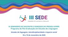 III SEDE- Seminário de Discentes e Egressos do PROGEL/UFRPE