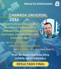 PROJETO DE PESQUISA APROVADO NA CHAMADA CNPQ/MCTI/FNDCT Nº 44/2024 - UNIVERSAL
